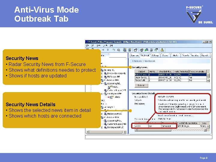 Anti-Virus Mode Outbreak Tab Security News • Radar Security News from F-Secure • Shows