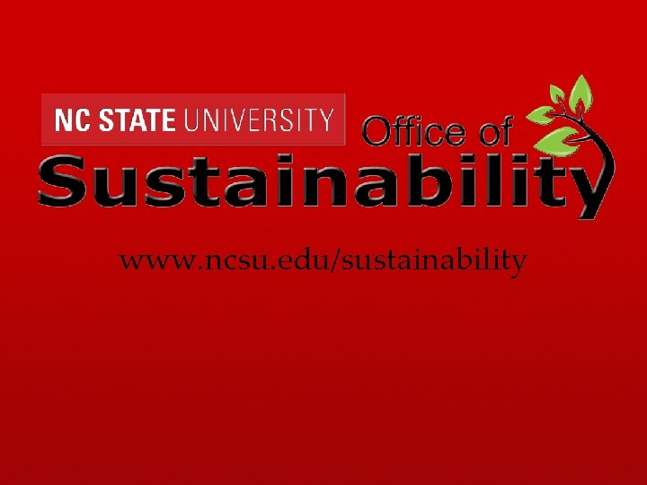 www. ncsu. edu/sustainability 