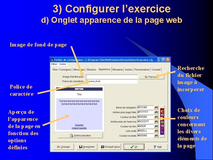 3) Configurer l’exercice d) Onglet apparence de la page web Image de fond de