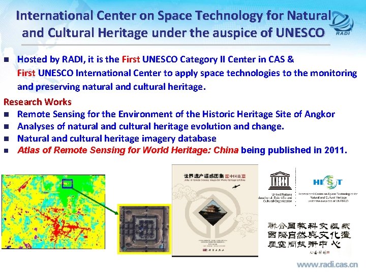 International Center on Space Technology for Natural and Cultural Heritage under the auspice of
