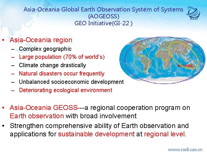 Asia-Oceania Global Earth Observation System of Systems (AOGEOSS) GEO Initiative(GI-22 ) • Asia-Oceania region