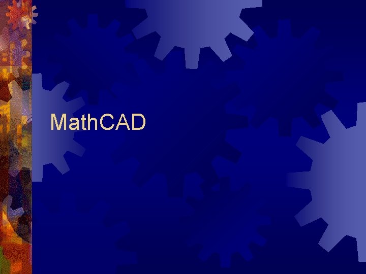 Math. CAD 