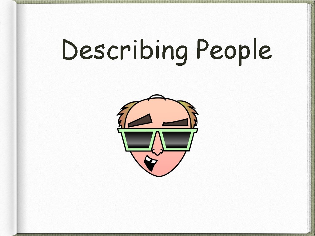 Describing People 