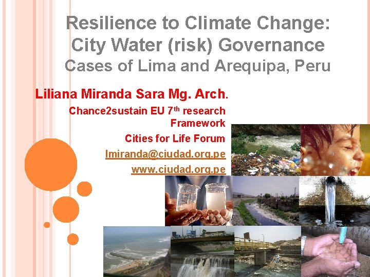 Resilience to Climate Change City Water risk Governance