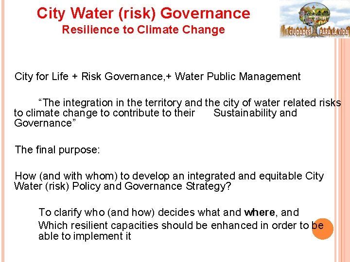 Resilience to Climate Change City Water risk Governance
