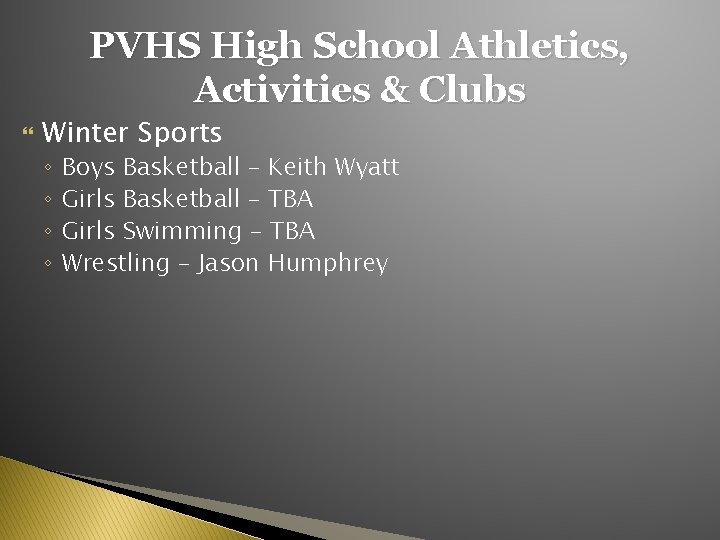 PVHS High School Athletics, Activities & Clubs Winter Sports ◦ ◦ Boys Basketball – PVHS High School Athletics, Activities & Clubs Winter Sports ◦ ◦ Boys Basketball –