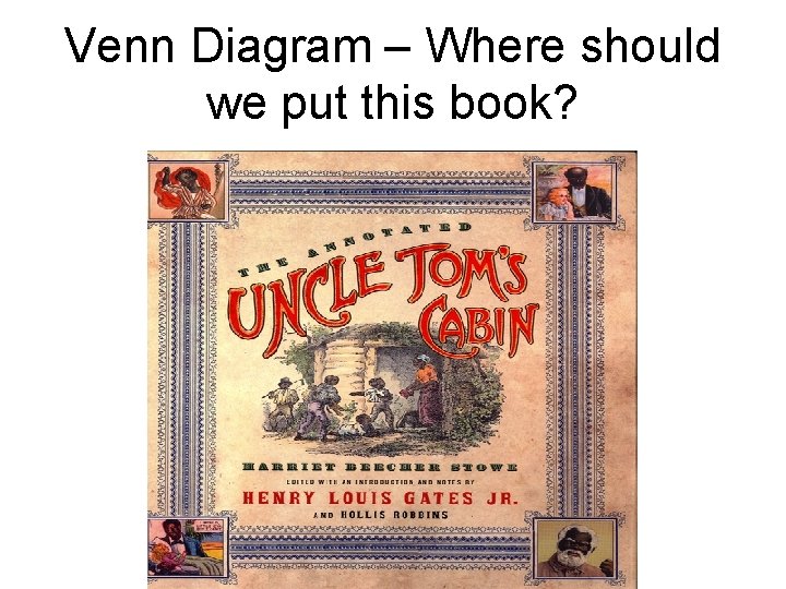 Venn Diagram – Where should we put this book? 