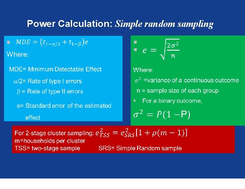 Power Calculation: Simple random sampling § § 