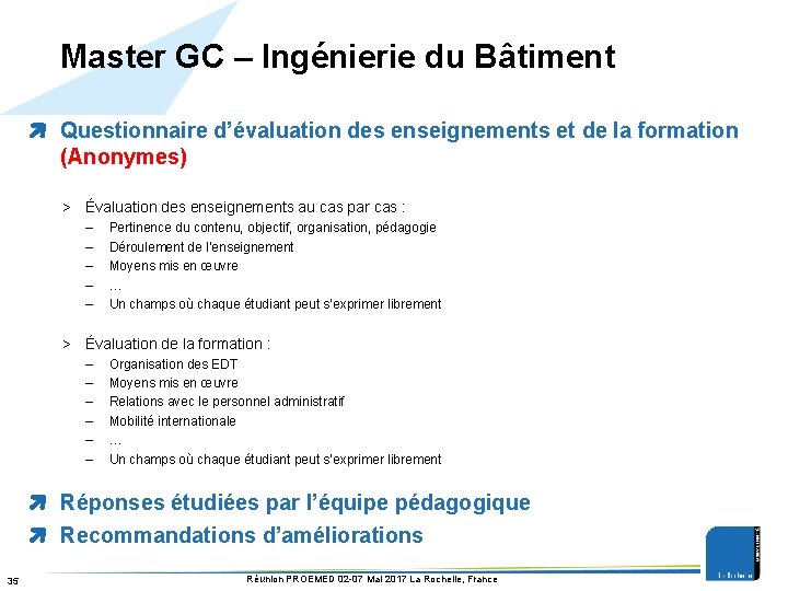 Master GC – Ingénierie du Bâtiment Questionnaire d’évaluation des enseignements et de la formation