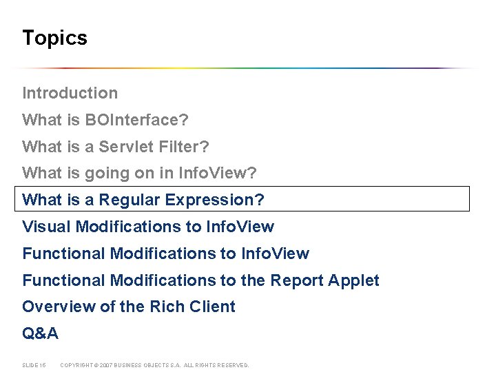 Topics Introduction What is BOInterface? What is a Servlet Filter? What is going on