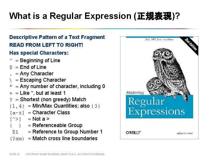 What is a Regular Expression (正規表現)? Descriptive Pattern of a Text Fragment READ FROM