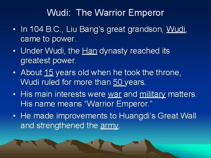 Wudi: The Warrior Emperor • In 104 B. C. , Liu Bang’s great grandson, Wudi: The Warrior Emperor • In 104 B. C. , Liu Bang’s great grandson,