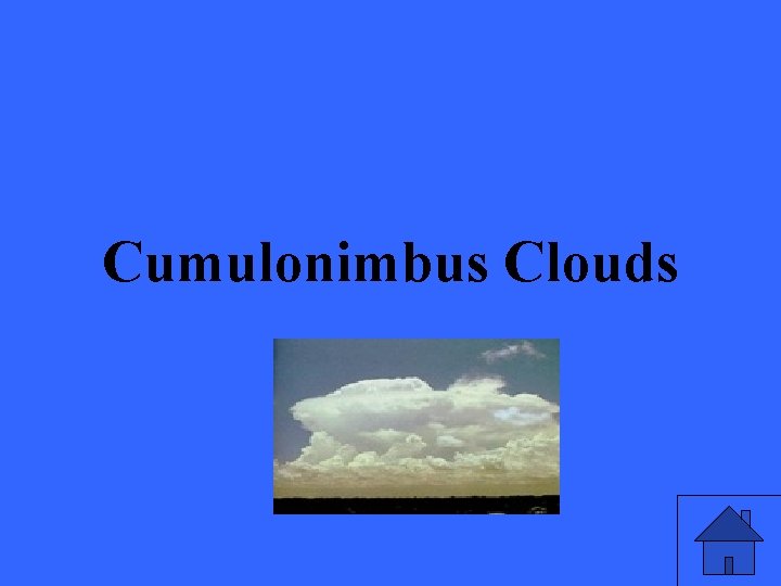 Cumulonimbus Clouds 