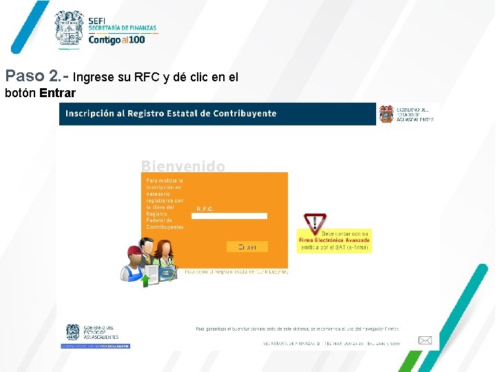 Paso 2. - Ingrese su RFC y dé clic en el botón Entrar 