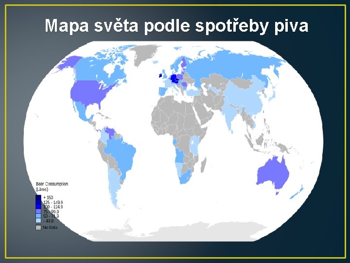 Mapa světa podle spotřeby piva 