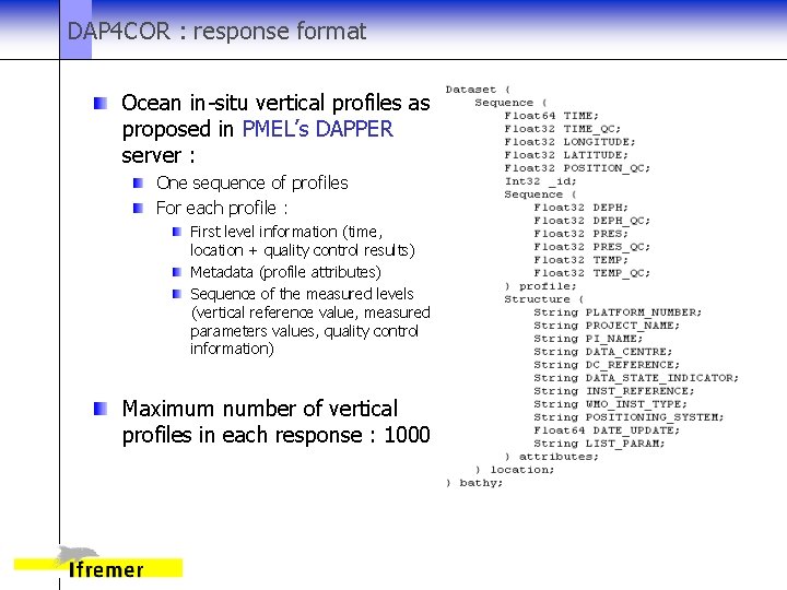 DAP 4 COR : response format Ocean in-situ vertical profiles as proposed in PMEL’s