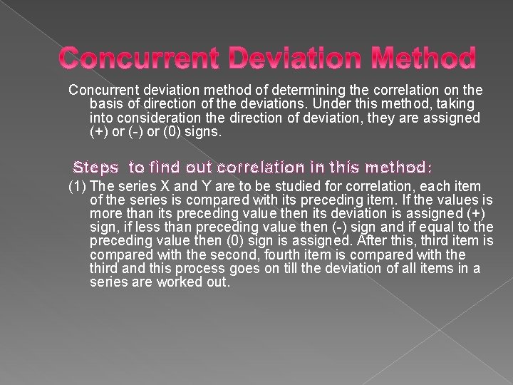 Concurrent deviation method of determining the correlation on the basis of direction of the