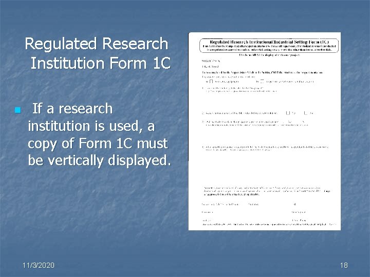 Regulated Research Institution Form 1 C n If a research institution is used, a