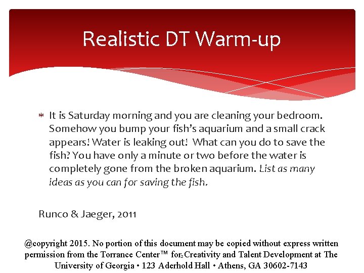 Realistic DT Warm-up It is Saturday morning and you are cleaning your bedroom. Somehow Realistic DT Warm-up It is Saturday morning and you are cleaning your bedroom. Somehow