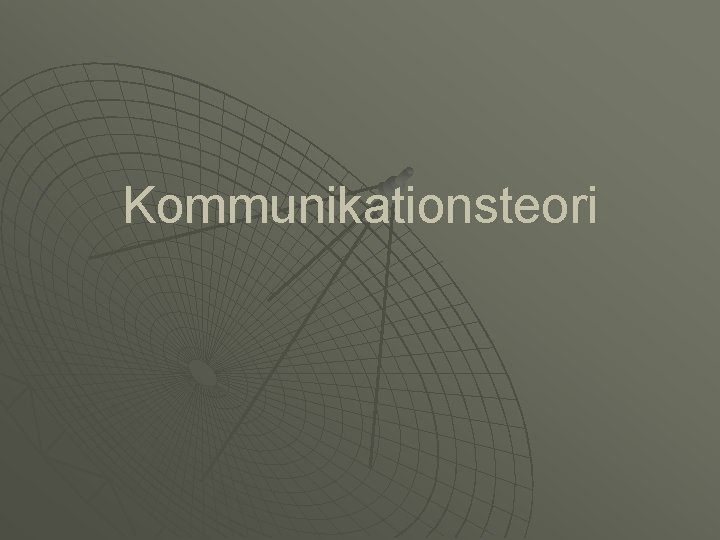 Kommunikationsteori 