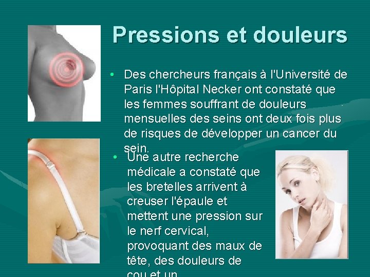 Pressions et douleurs • Des chercheurs français à l'Université de Paris l'Hôpital Necker ont