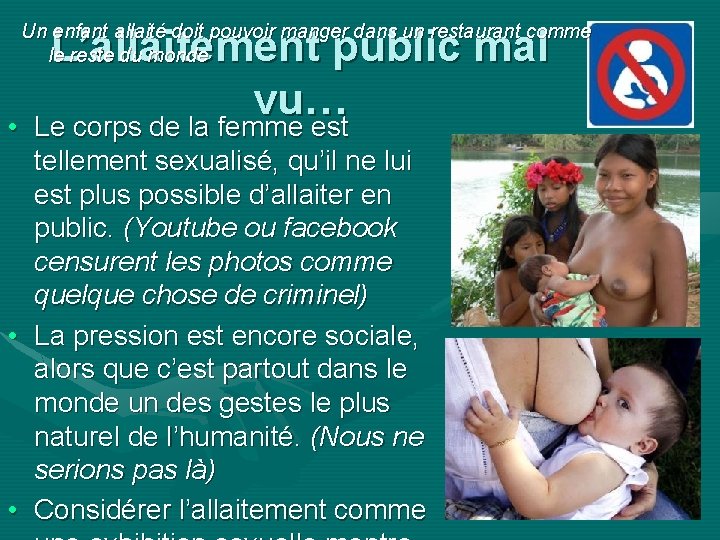 Un enfant allaité doit pouvoir manger dans un restaurant comme le reste du monde