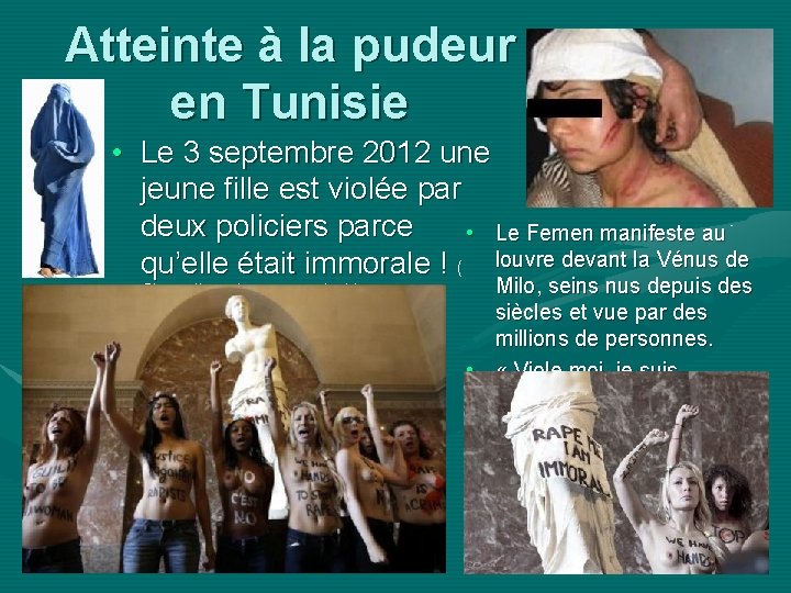 Atteinte à la pudeur en Tunisie • Le 3 septembre 2012 une jeune fille