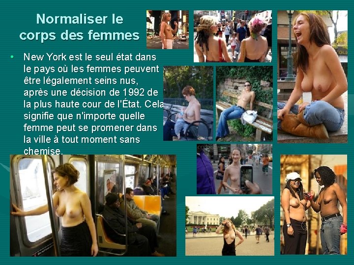Normaliser le corps des femmes • New York est le seul état dans le