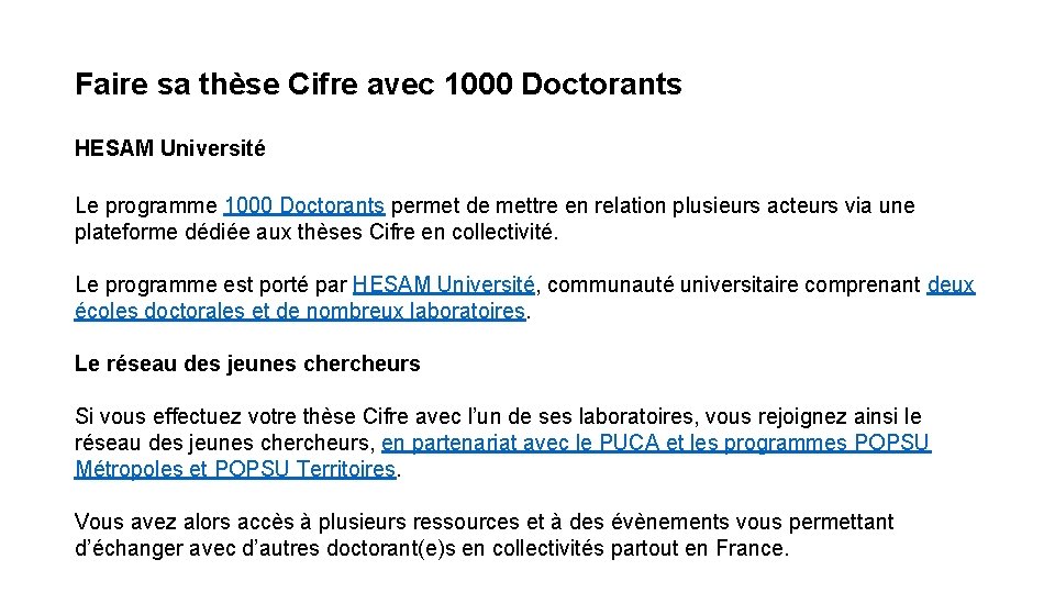 Faire sa thèse Cifre avec 1000 Doctorants HESAM Université Le programme 1000 Doctorants permet