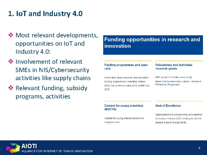 1. Io. T and Industry 4. 0 v Most relevant developments, opportunities on Io.