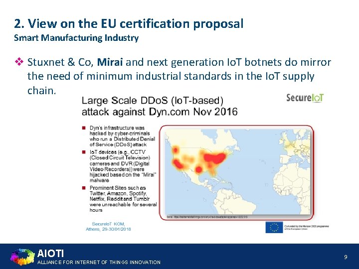 2. View on the EU certification proposal Smart Manufacturing Industry v Stuxnet & Co,
