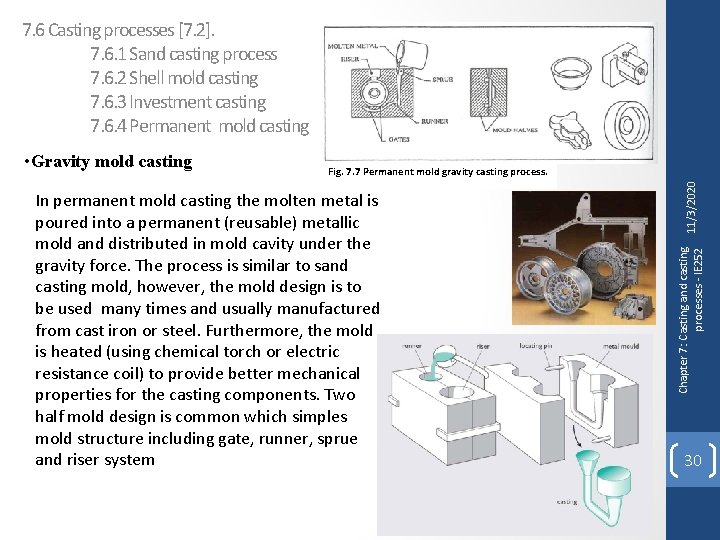 7. 6 Casting processes [7. 2]. 7. 6. 1 Sand casting process 7. 6.