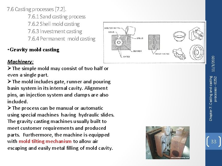 7. 6 Casting processes [7. 2]. 7. 6. 1 Sand casting process 7. 6.