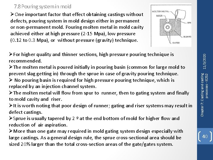 7. 8 Pouring system in mold Chapter 7: Casting and casting processes - IE