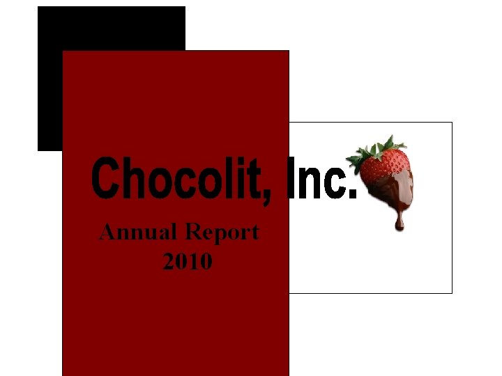 Annual Report 2010 Annual Report 2010