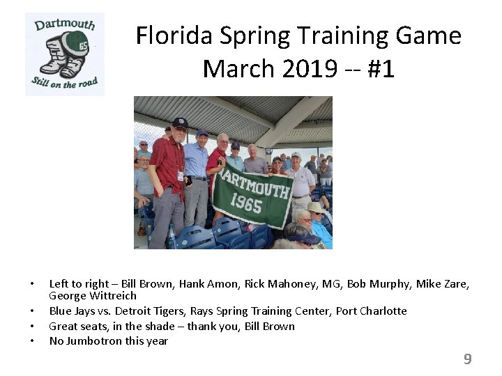 Florida Spring Training Game March 2019 -- #1 • • Left to right –