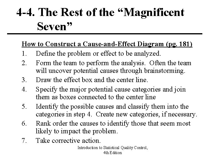 4 -4. The Rest of the “Magnificent Seven” How to Construct a Cause-and-Effect Diagram