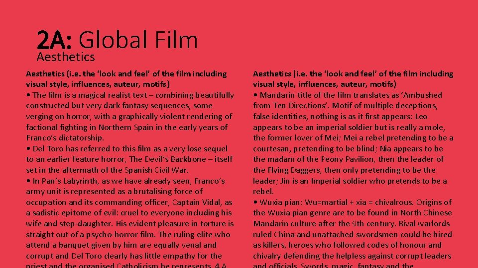 2 A: Global Film Aesthetics (i. e. the ‘look and feel’ of the film