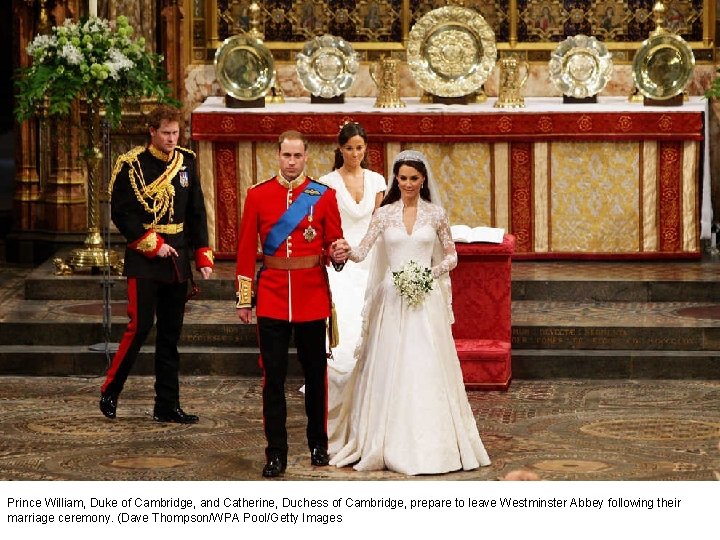Prince William, Duke of Cambridge, and Catherine, Duchess of Cambridge, prepare to leave Westminster