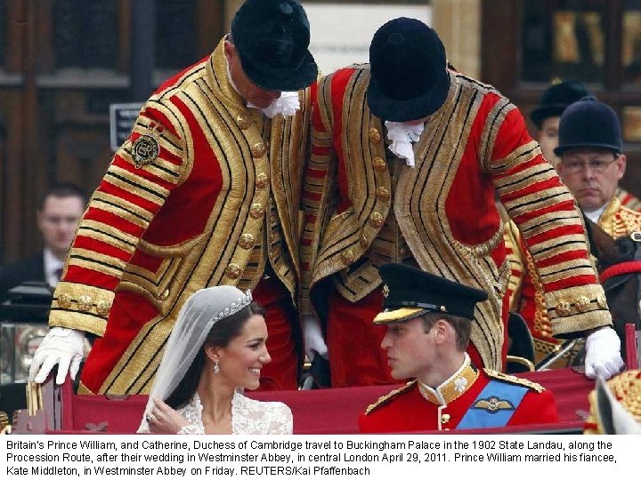 Britain's Prince William, and Catherine, Duchess of Cambridge travel to Buckingham Palace in the