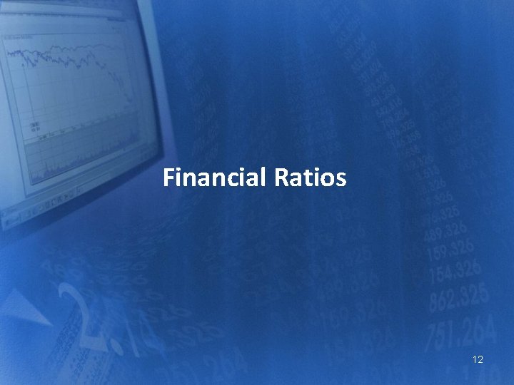 Financial Ratios 12 