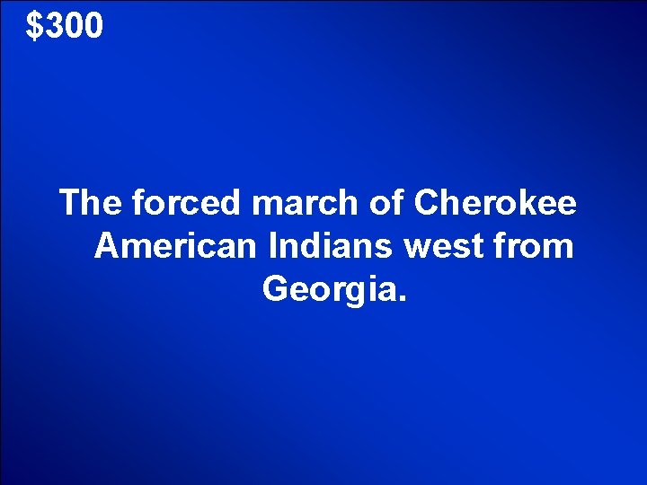 © Mark E. Damon - All Rights Reserved $300 The forced march of Cherokee