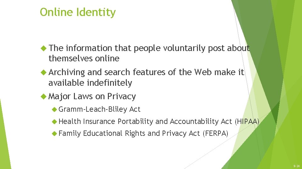 Online Identity The information that people voluntarily post about themselves online Archiving and search Online Identity The information that people voluntarily post about themselves online Archiving and search
