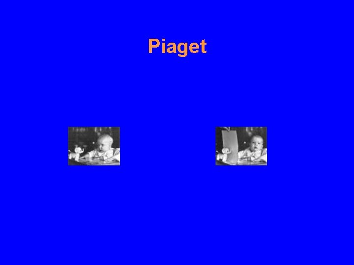 Piaget 