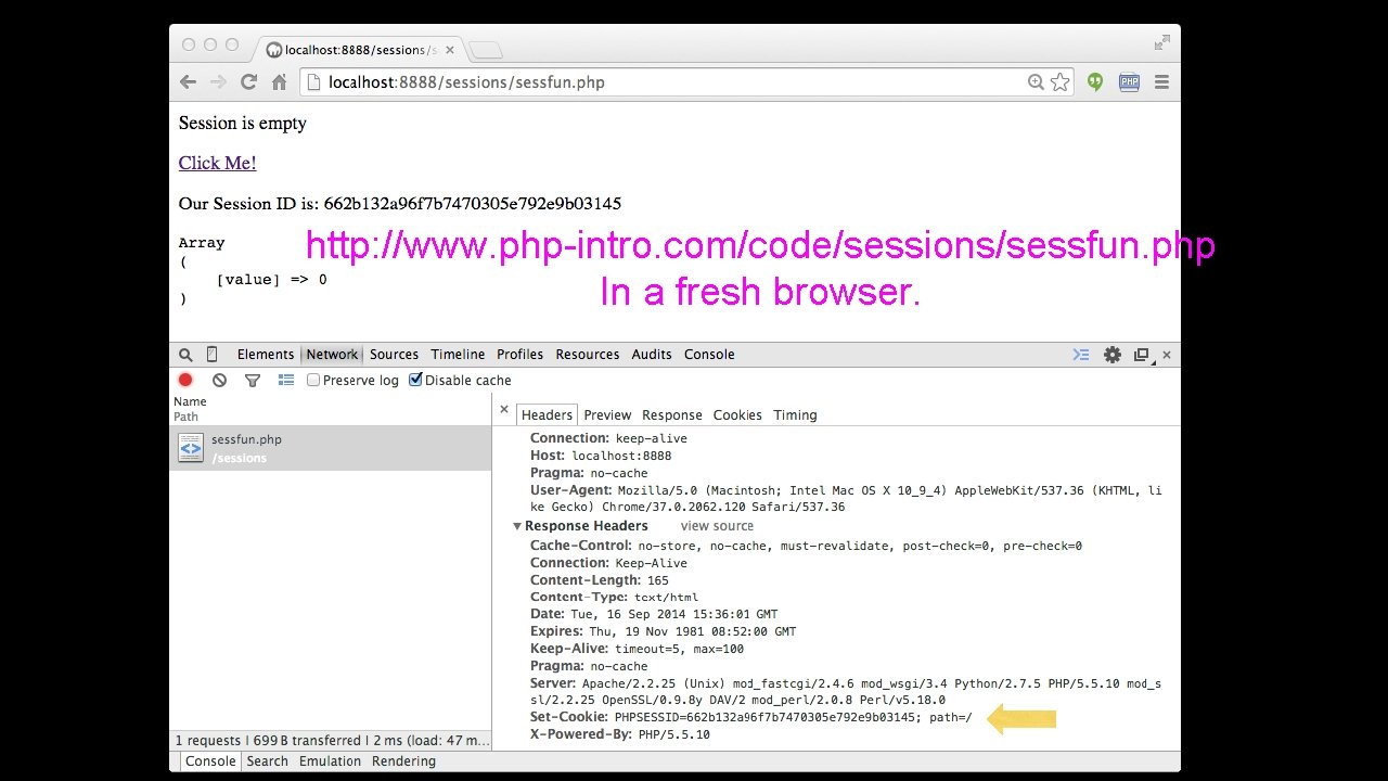 http: //www. php-intro. com/code/sessions/sessfun. php In a fresh browser. 