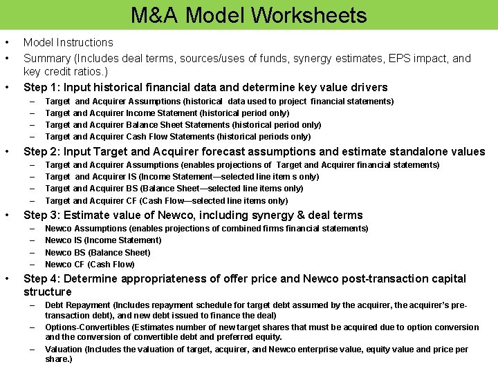 M&A Model Worksheets • • • Model Instructions Summary (Includes deal terms, sources/uses of