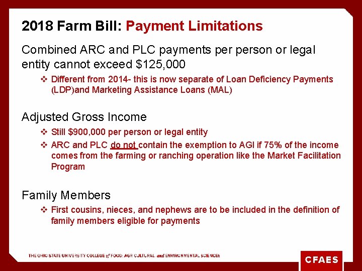 2018 Farm Bill: Payment Limitations Combined ARC and PLC payments person or legal entity