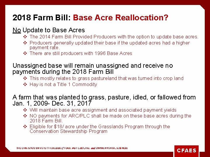 2018 Farm Bill: Base Acre Reallocation? No Update to Base Acres v The 2014