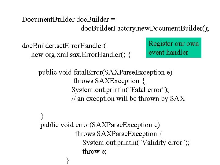 Document. Builder doc. Builder = doc. Builder. Factory. new. Document. Builder(); doc. Builder. set.