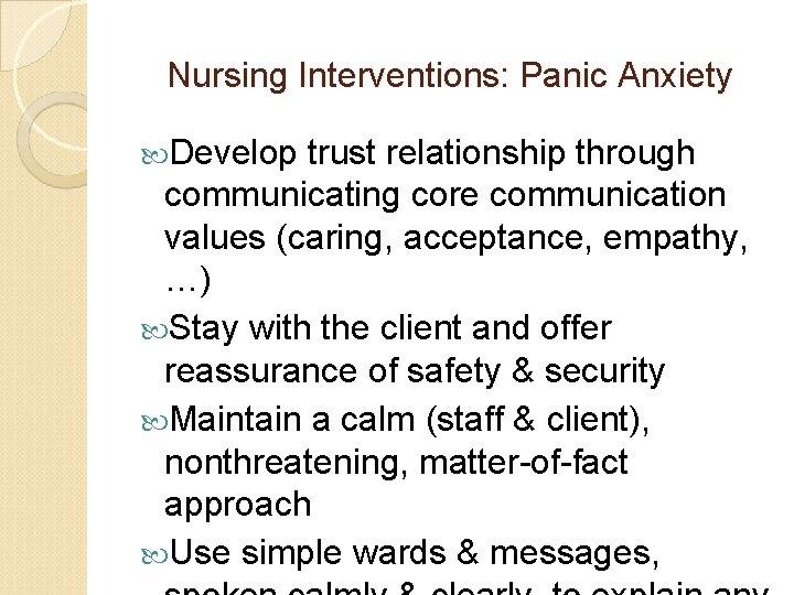 Nursing Care of Clients with Anxiety Disorders Nursing